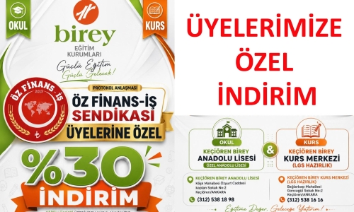 KEÇİÖREN BİREY EĞİTİM KURUMLARINDAN ÜYELERİMİZE ÖZEL İNDİRİM